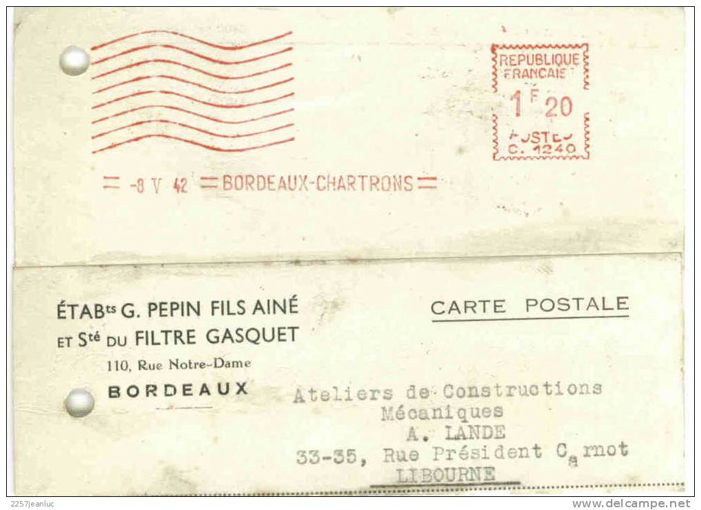 Obliteration 1.20f Du 3/05/1942 Bordeaux Chartrons Sur Carte Postale Etbs G Pepin Fils Ainé ... - Lettres & Documents