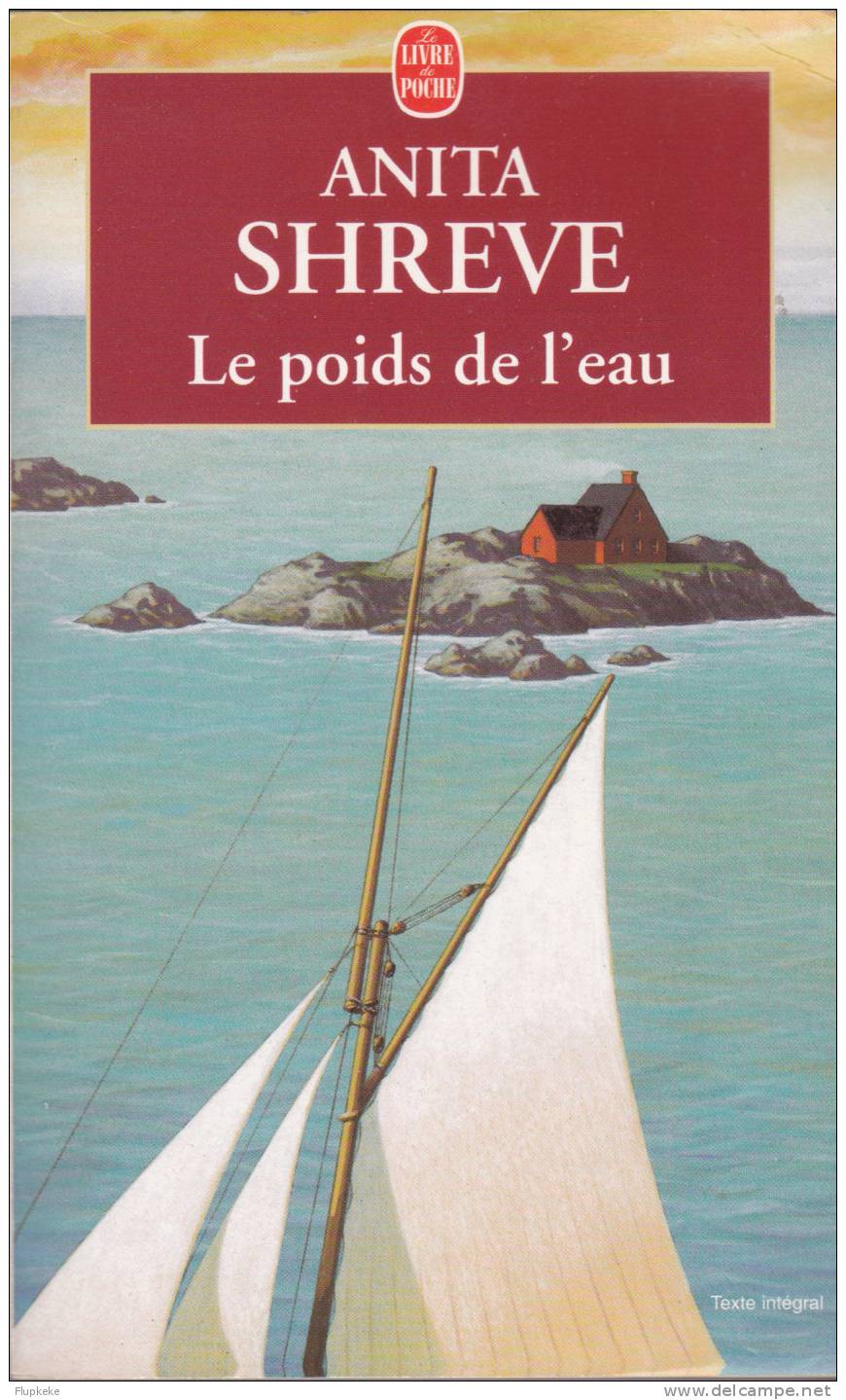 Livre De Poche 14594 Le Poids De L´Eau Anita Shreve 1999 - Livre De Poche