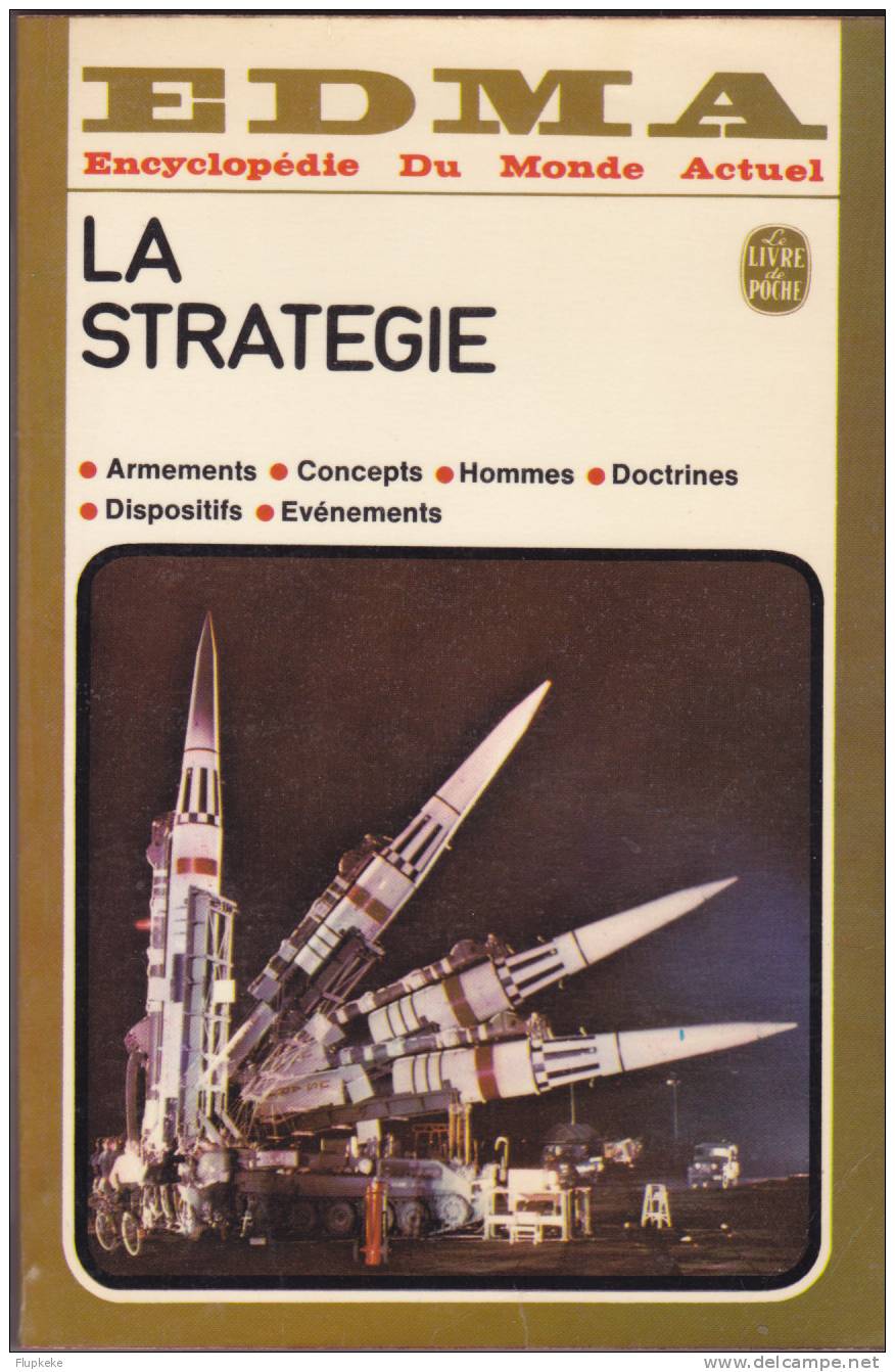 Livre De Poche 4453 La Stratégie Encyclopédie Du Monde Actuel 1975 - Enciclopedie