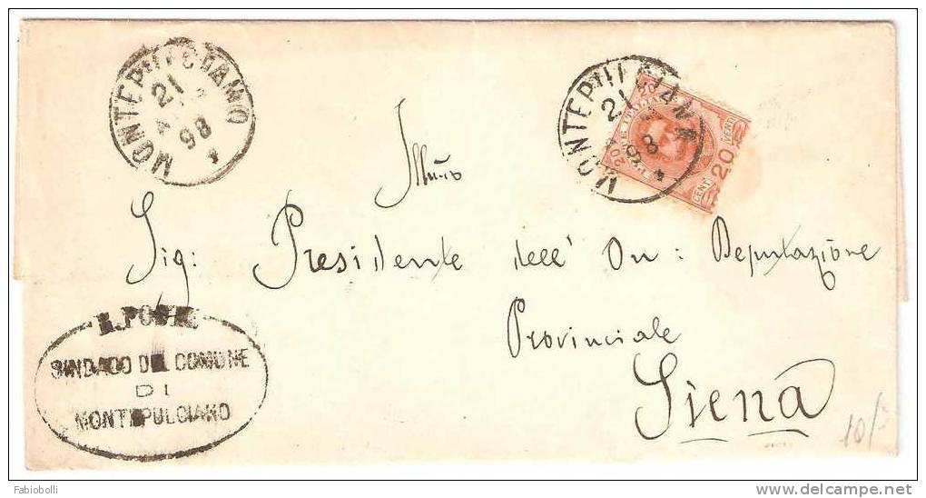 1079 - 1898 Lettera Da Montepulciano A Siena Con 20  C. Umberto I - Storia Postale