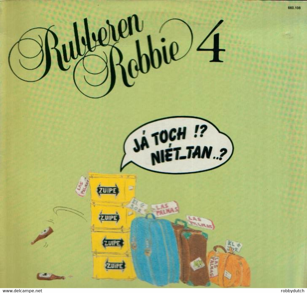 * LP *  RUBBEREN ROBBIE 4 (Holland 1982 Ex-!!!) - Sonstige - Niederländische Musik
