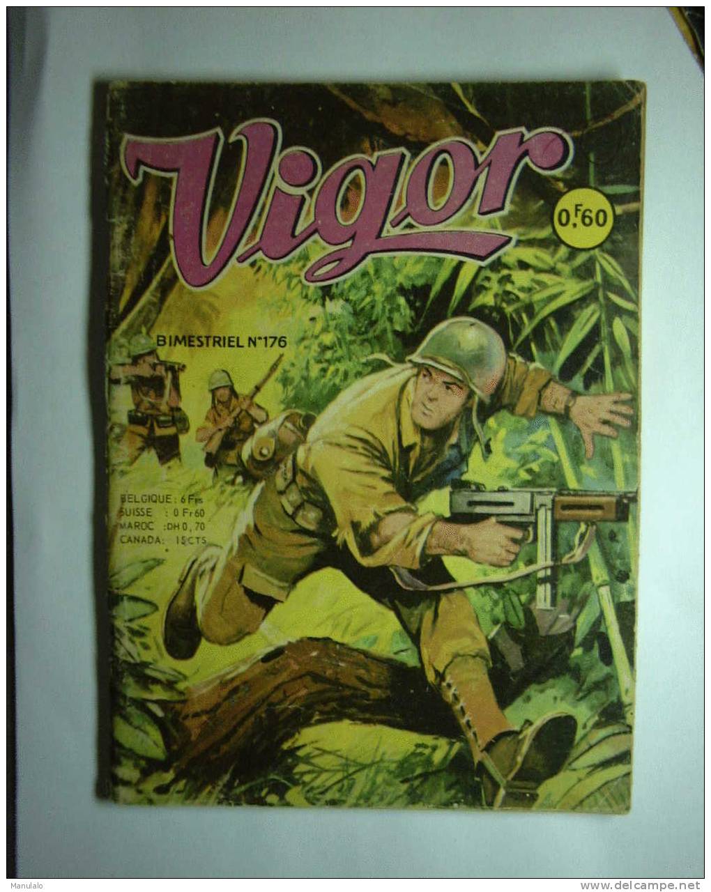 Livre Bd - Vigor - Bimestriel - N°176 - A Suivre