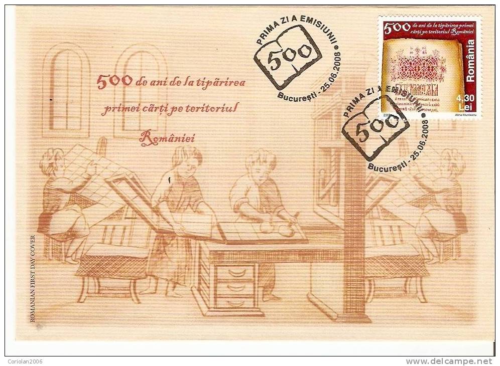 Romania 2008 / 500 Years First Romanian Book /  Fdc - FDC