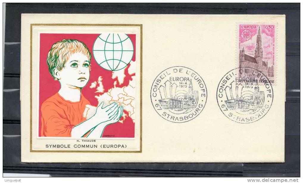 FRANCE  :EUROPA  1973 : Grand Place De BRUXELLES, Hôtel De Ville- Cachet Du Conseil De L'Europe De Strasbourg - 1973