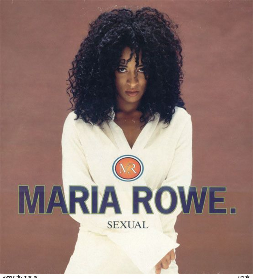 MARIA  ROWE  °°  SEXUAL  °°  MAXIS 33 TOURS - 45 T - Maxi-Single