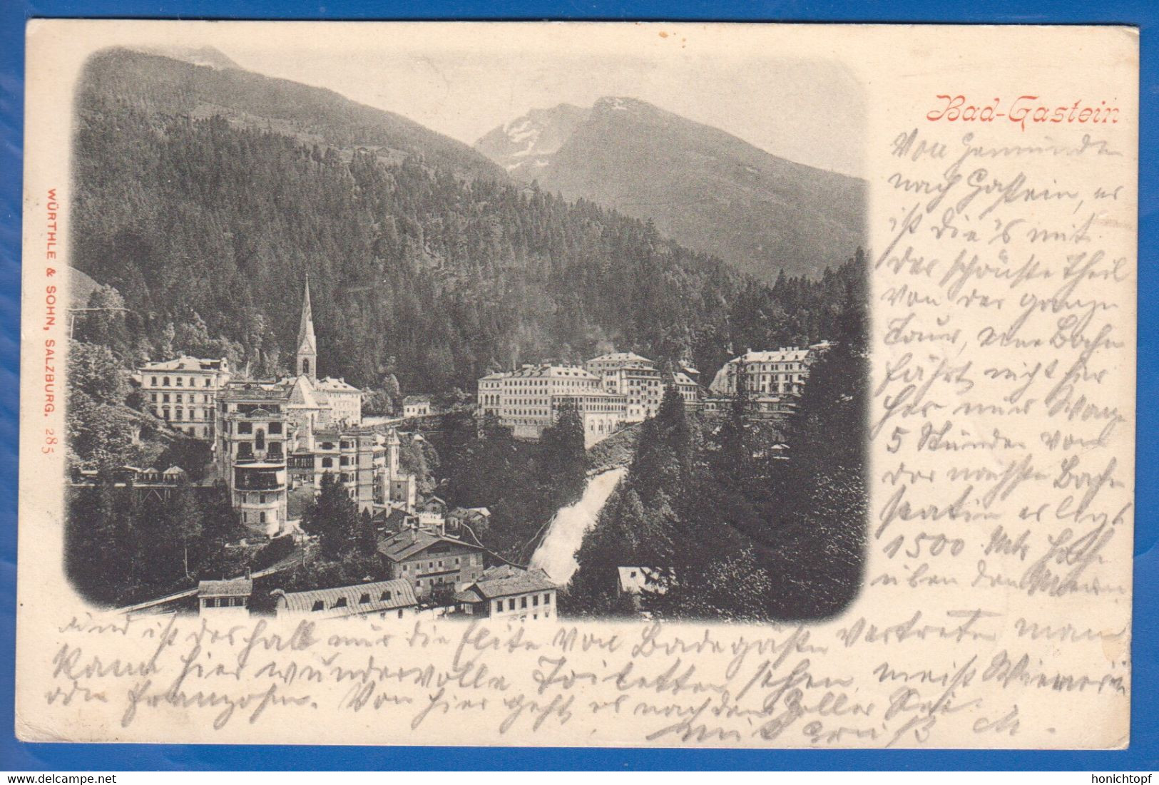 Österreich; Bad Gastein; Badgastein; Panorama; 1901 - Bad Gastein