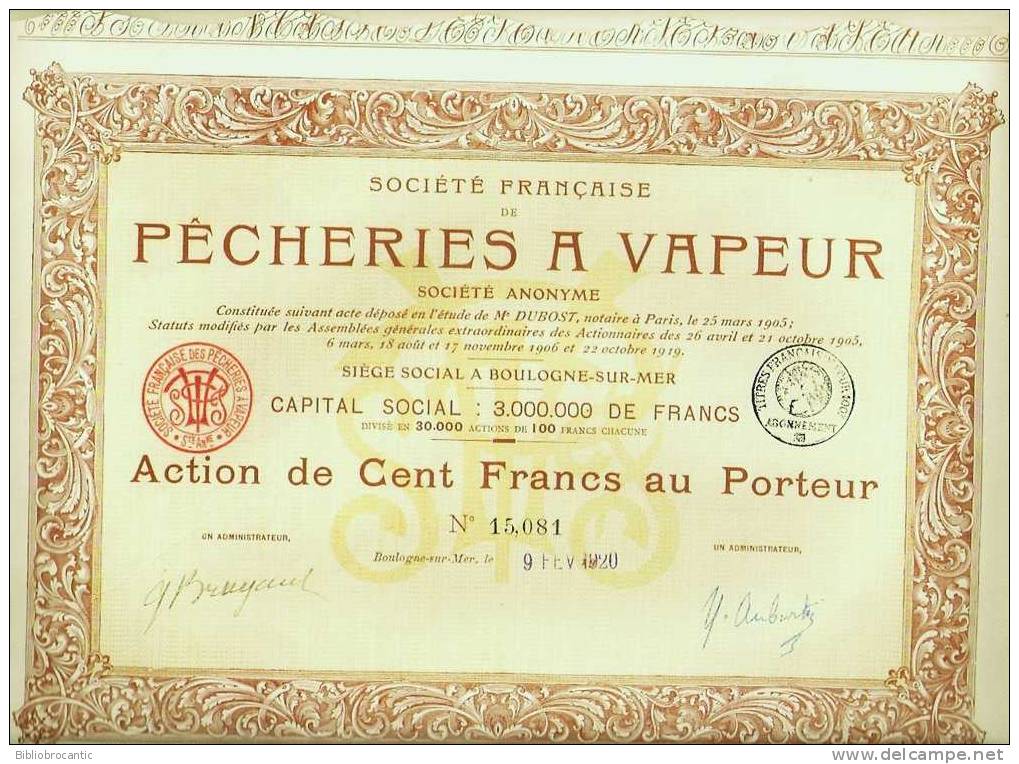 ACTION De La Société Francaise De " PECHERIES A VAPEUR " De 1905 à 1920 - Navy