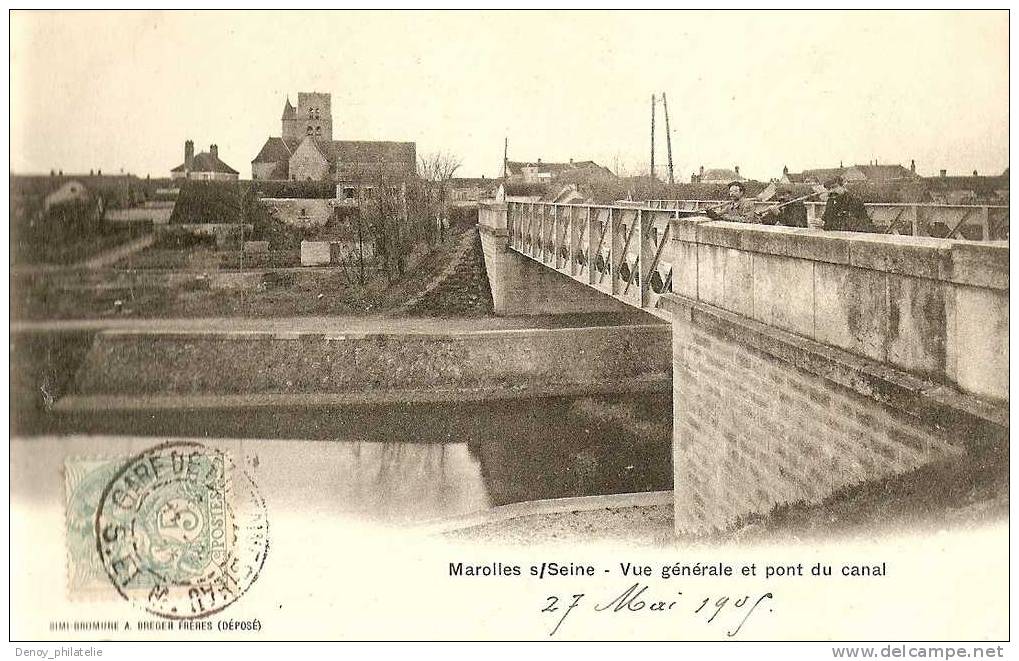 72/ MAROLLES S/ SEINE / VUE GENERALE ET PONT DU CANAL - Marolles