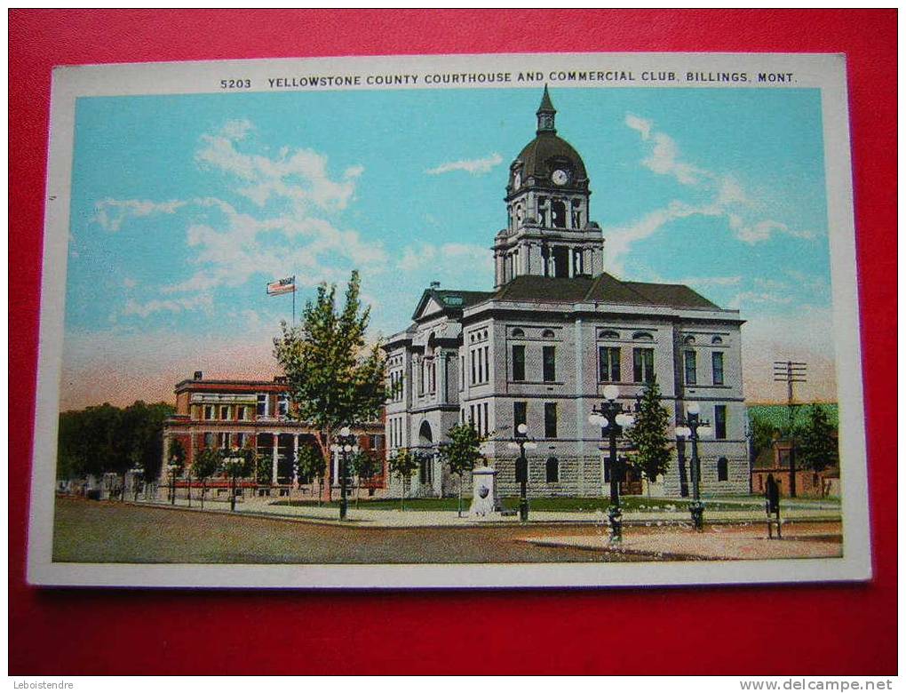 CPA OU CPSM -ETATS UNIS-YELLOWSTONE COUNTY COURTHOUSE AND COMMERCIAL CLUB,BILLING,MONT - Autres & Non Classés