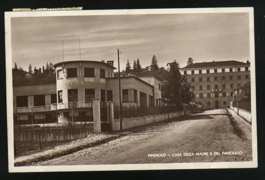 3459-PINEROLO(TORINO)-CASA  DELLA MADRE E DEL FANCIULLO-FASCISMO-1938-FP - Altri & Non Classificati