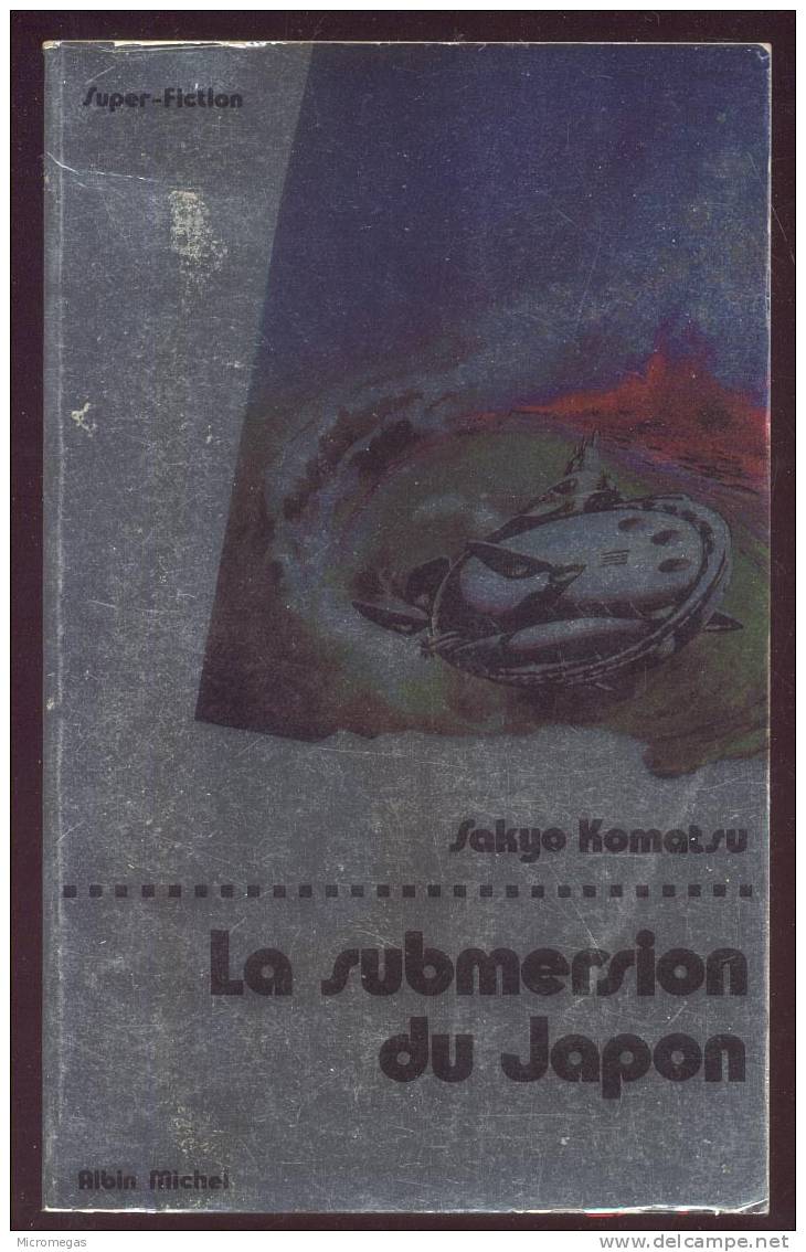 Sakyo Komatsu : La Submersion Du Japon - Albin Michel