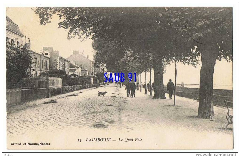 Paimboeuf- Le Quai Eole-- Artaud,n°25 - Animée- Circulé  En 1917- Réf:6057 - Paimboeuf