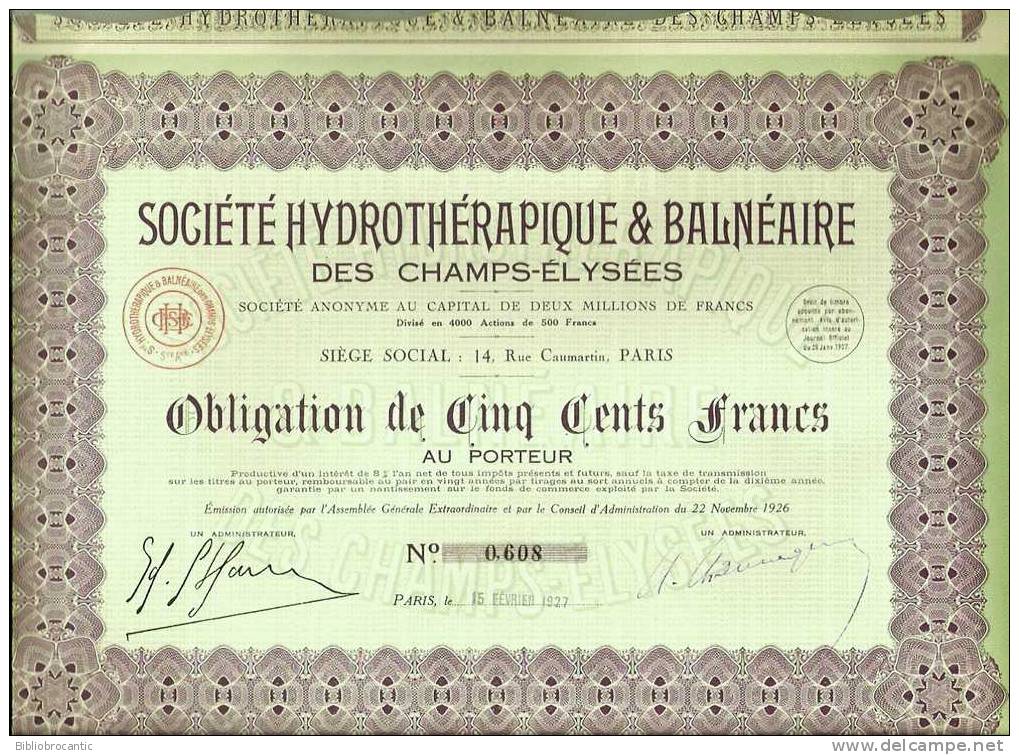 OBLIGATION De La SOCIETE HYDROTHERAPIQUE  &  BALNEAIRE Des CHAMPS-ELYSEES En 1926 - Water