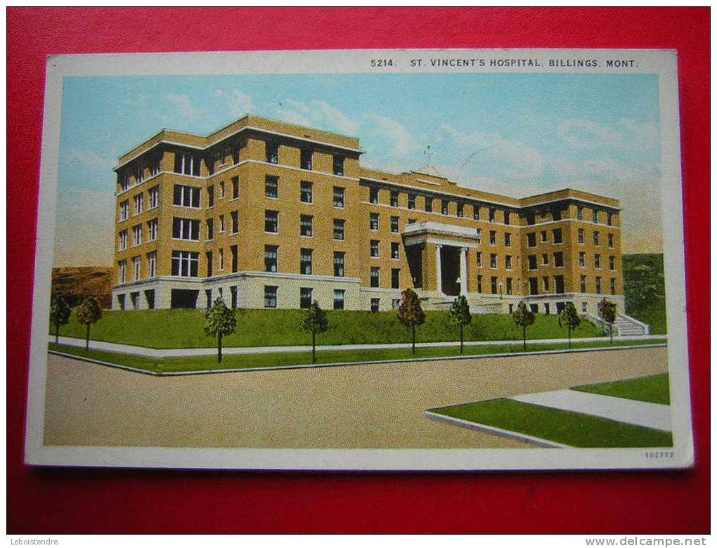 CPA  -ETATS UNIS- ST VINCENT'S HOSPITAL ,BILLINGS,MONT-NON VOYAGEE-CARTE EN BON ETAT,COIN BAS DROIT CORNE - Billings