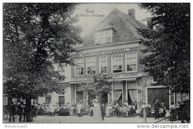 HOLLAND - SLUIS - L´ECLUSE - HOTEL THOF VAN BRUSSEL - Sluis