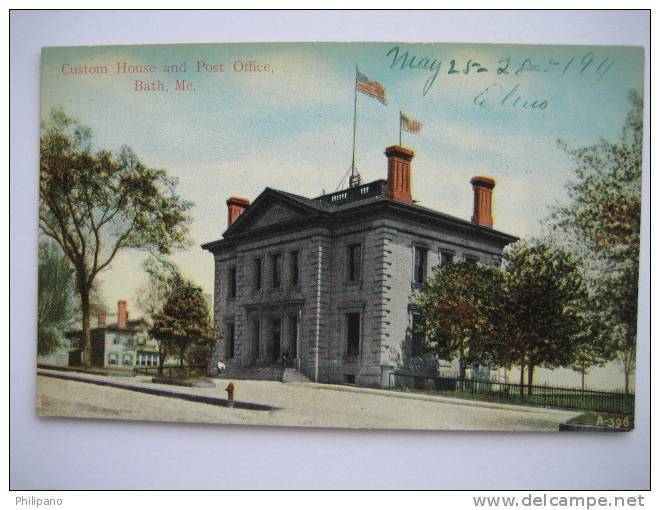 Bath Me   Custom House & Post Office      Circa 1907 - Other & Unclassified