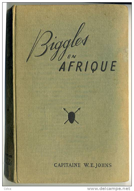 Capitaine W.E. JOHNS Biggles En Afrique 1949 - 1901-1940