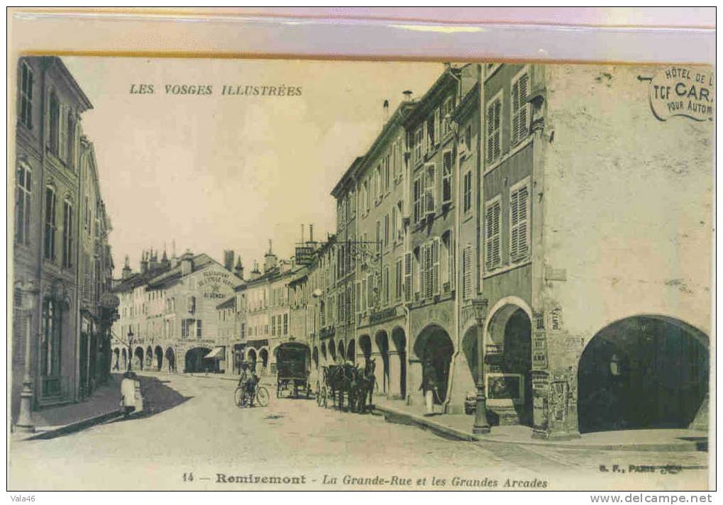 REMIREMONT (Vosges) - La Grande Rue Et Les Grandes Arcades - Animée - Remiremont