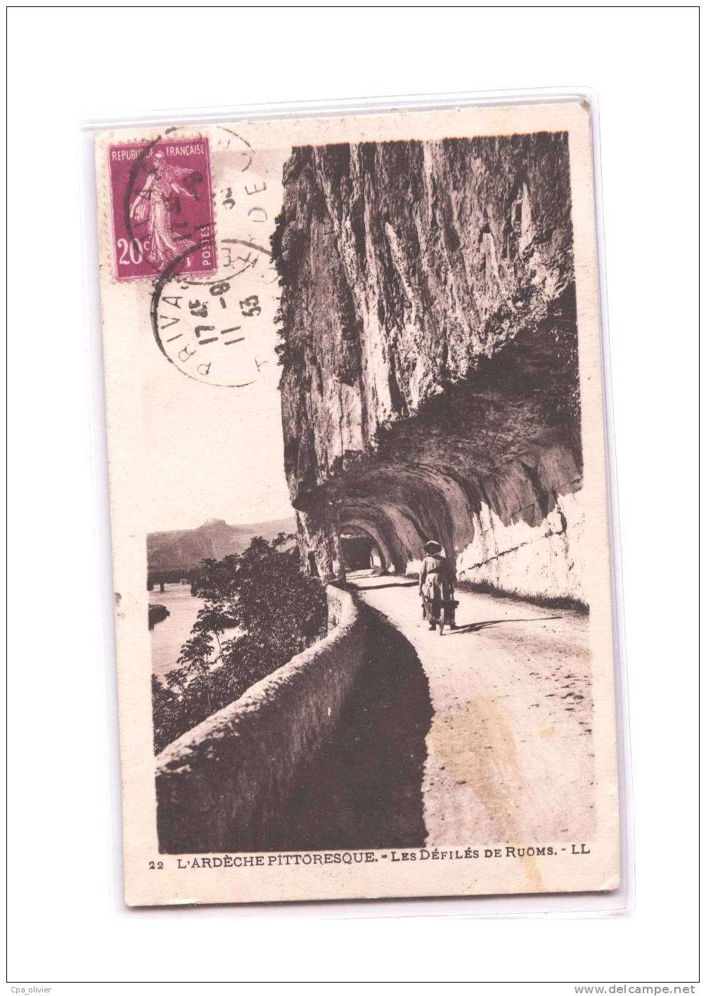 07 RUOMS (environs) Route, Défilé, Ed LL 22, Ardèche Pittoresque, 1933 - Ruoms