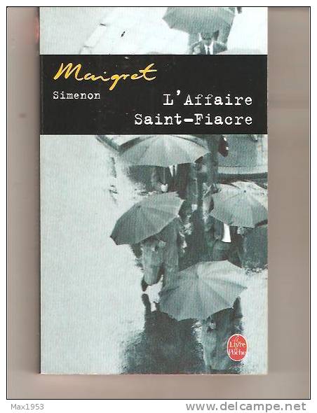 SIMENON - Maigret - L'Affaire Saint-Fiacre- Le Livre De Poche N° 14293 - Simenon