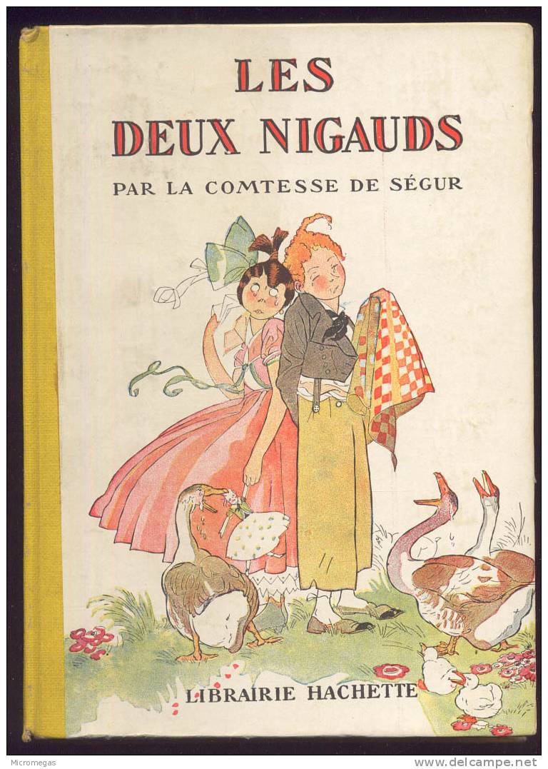 Comtesse De Ségur : Les Deux Nigauds - Hachette