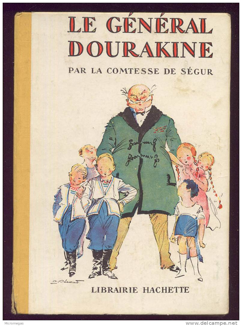 Comtesse De Ségur : Le Général Dourakine - Hachette