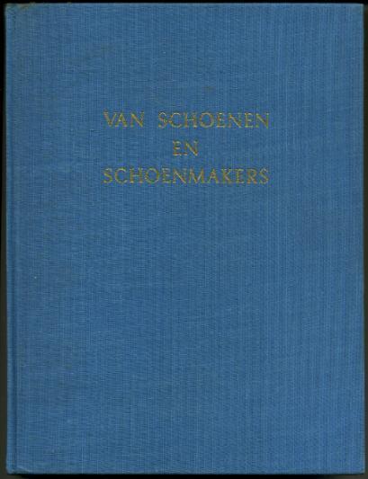 Van Schoenen En Schoenmakers - Antique
