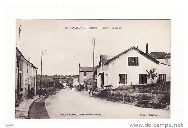 Malicorne : Route Du Mans / Gohier Editeur - Malicorne Sur Sarthe