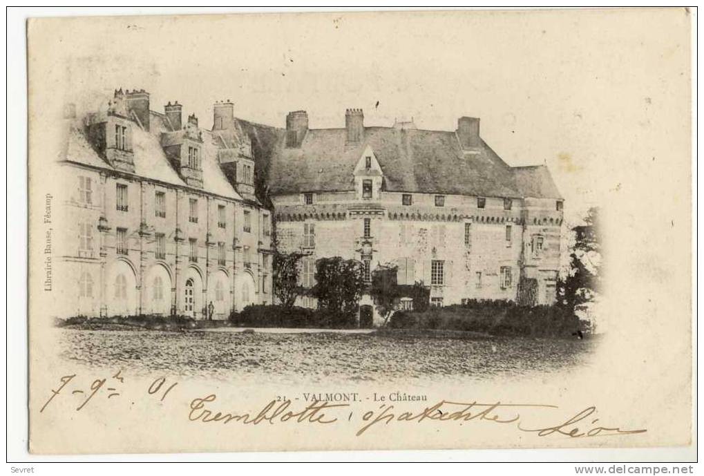 VALMONT. - Le Château - Valmont