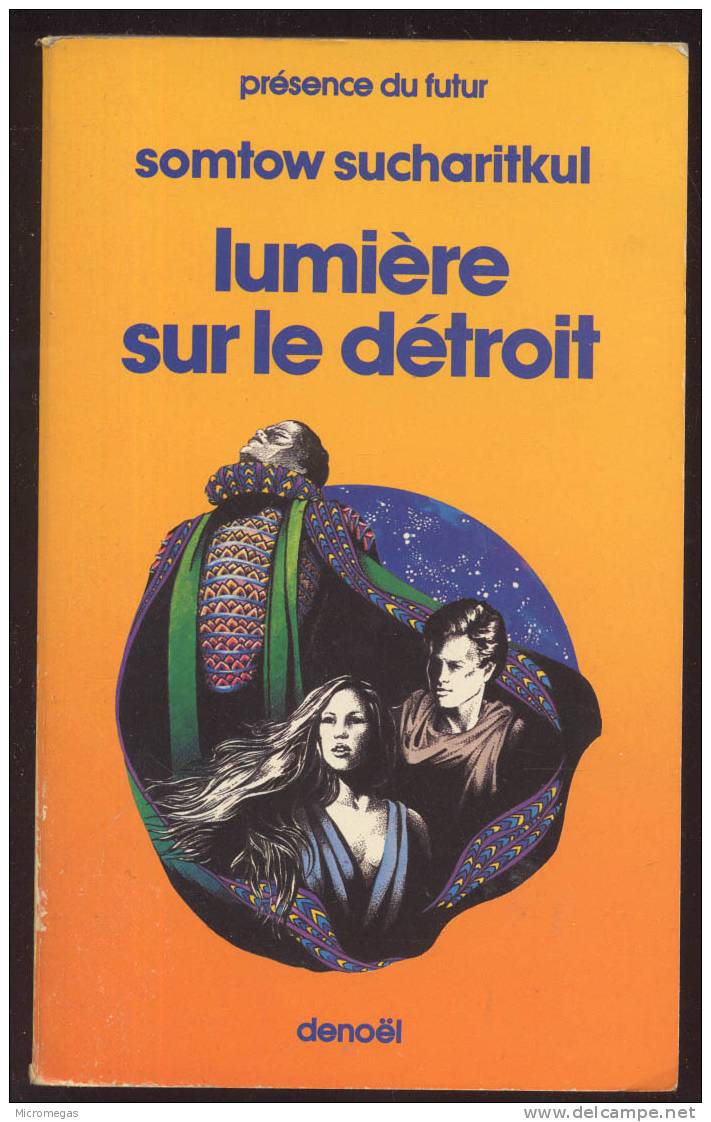 Somtow Sucharitkul : Lumière Sur Le Détroit - Denoël
