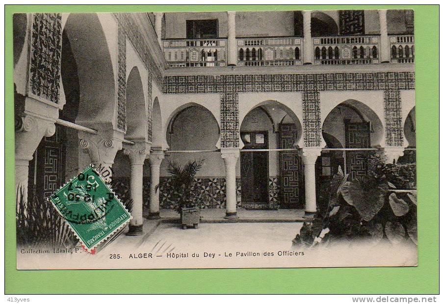 ALGER : Hôpital Du Dey, Pavillon Des Officiers, Collection Idéale P.S. - Algiers