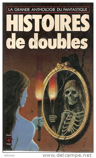 PRESSES POCKET - 1977 -  ANTHOLOGIE - HISTOIRE DE DOUBLES - Fantastic