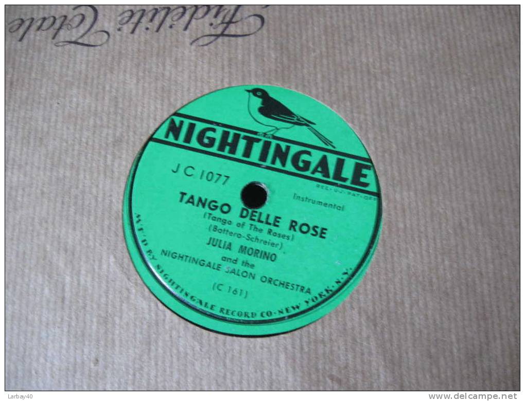 78 Tours Julia Morino Tango Delle Rose - Jalousie  - Nightingale - 78 Rpm - Schellackplatten