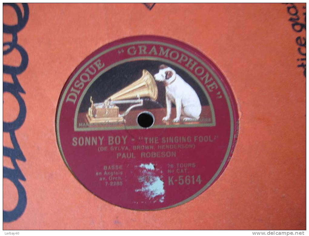 78 Tours Sonny Boy Paul Robeson The Singing Fool - De Lil Pissaninny S Gone To Sleep - Gramophone - 78 T - Disques Pour Gramophone