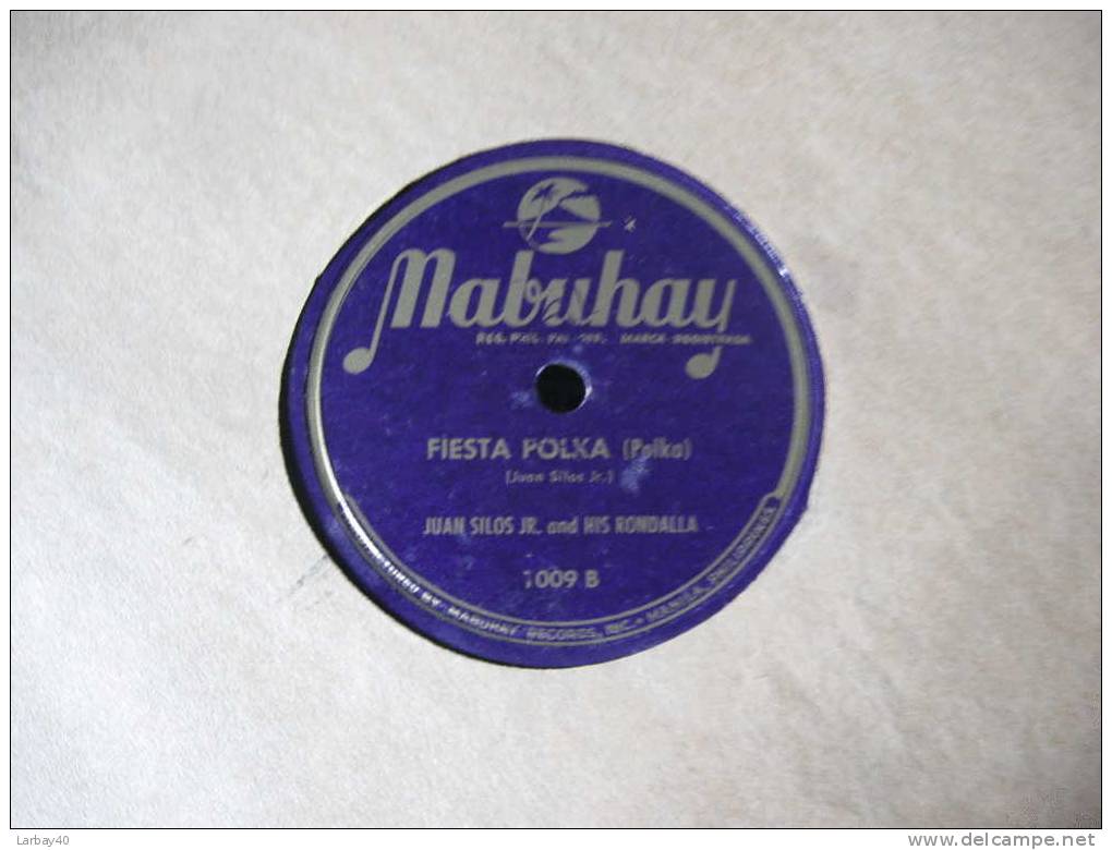 78 Tours Juan Silos Jr And His Rondalla - Sumuliap Ka Giliw - Fiesta Polka - Mabuhay - 78 Rpm - Schellackplatten