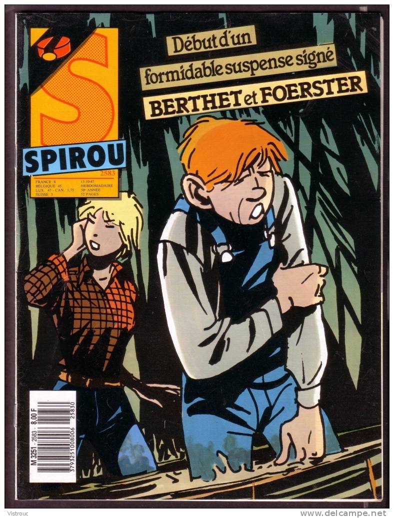 SPIROU N° 2583 - Année 1987 - Couverture "L'OEIL DU CHASSEUR"  De Berthet Et Foerster. - Spirou Magazine