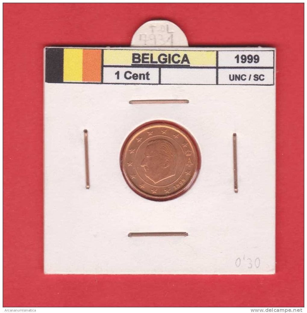 BELGICA  1 Cent  1.999   SC/UNC     DL-7931 - Belgium