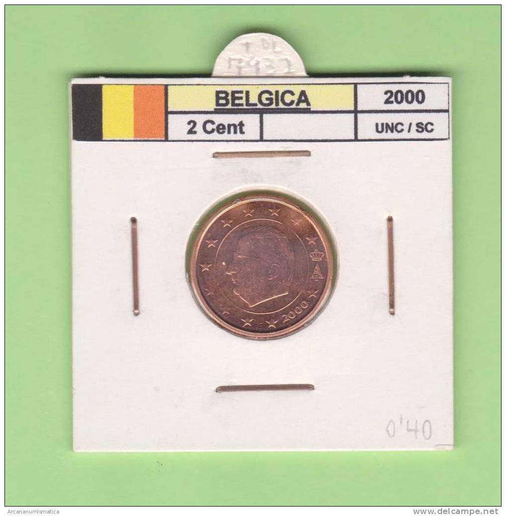 BELGICA  2 Cents  2.000   SC/UNC     DL-7932 - Belgique