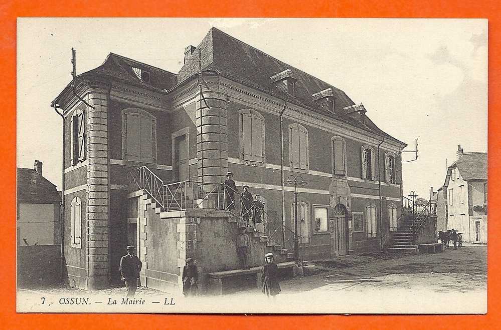 OSSUN  - La Mairie ( Animée )  Tbe - Ossun
