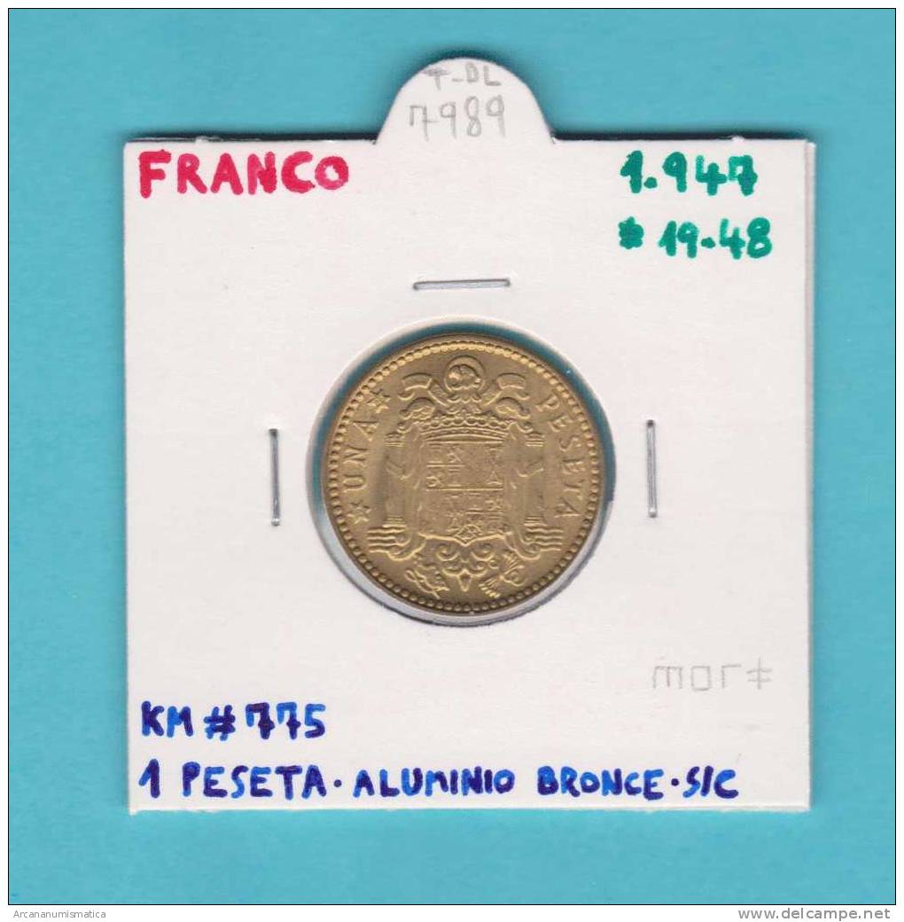 ESPAÑA  1 PESETA  1.947  #19-48   Aluminio-Bronce    KM#775    SC/UNC     DL-7989 - 1 Peseta