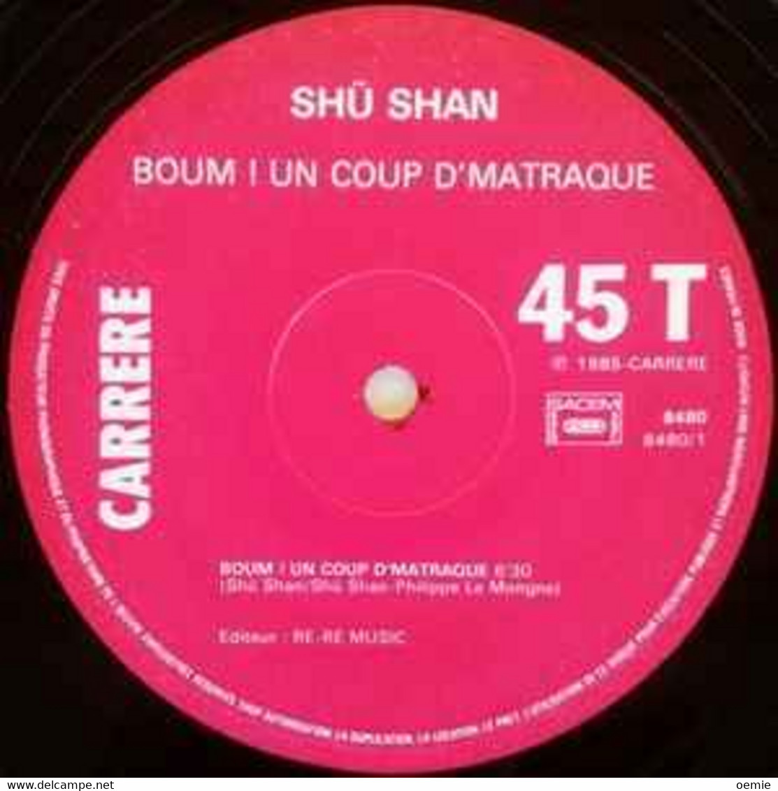 SHU SHAN  °°  BOUM UN COUP D' MATRAQUE - 45 Rpm - Maxi-Single