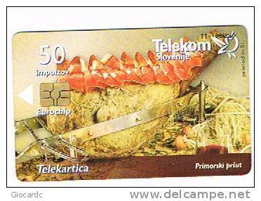 SLOVENIA (SLOVENIJA) - TELEKOM SLOVENIJE - CUCINA SLOVENA: PROSCIUTTO (TIR.6000) -  USATA (USED)°  -  RIF. 3131 - Alimentación