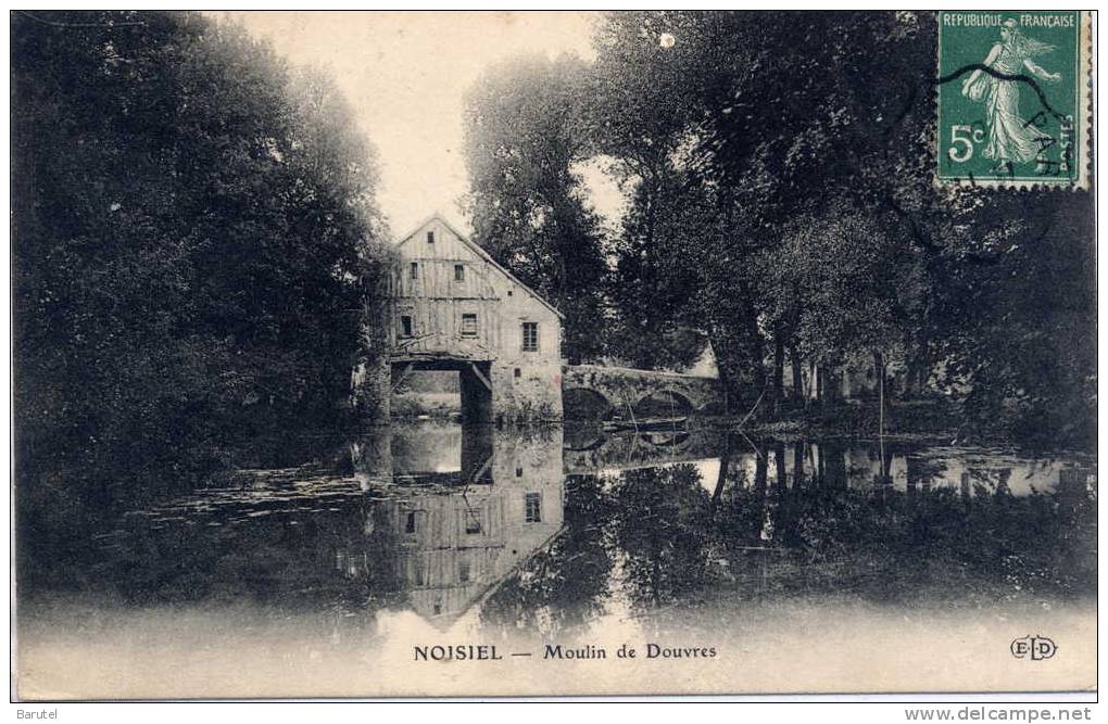 NOISIEL - Moulin De Douvres - - Noisiel