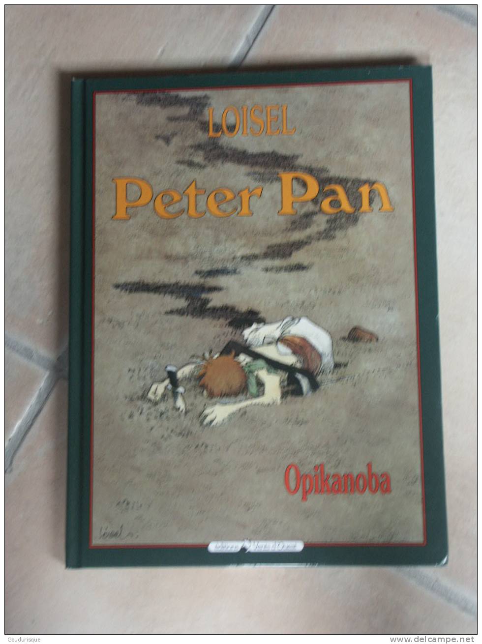 PETER PAN T2 OPIKANOBA  LOISEL - Peter Pan