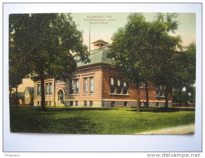 Elkhart In      The Middleburg Street School Bldg.     Circa 1907 - Altri & Non Classificati