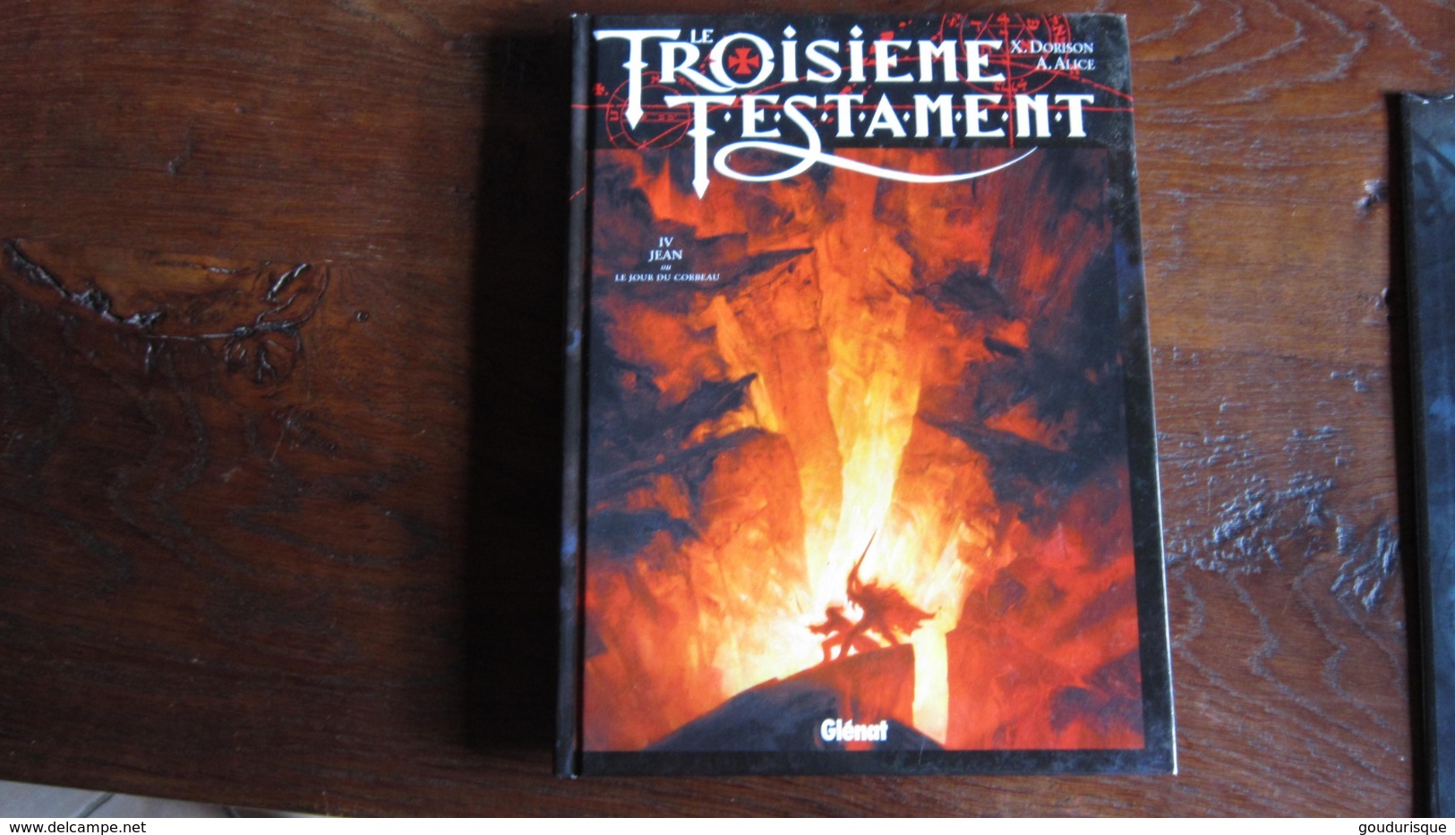 LE TROISIEME TESTAMENT T4 JEAN OU LE JOUR DU CORBEAU   DORISON ALICE - Troisième Testament, Le