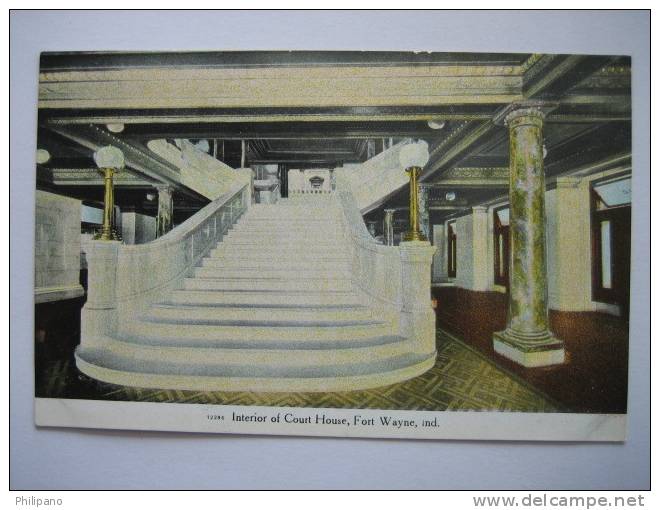 Fort Wayne In     Interior Court House  Circa 1907 - Sonstige & Ohne Zuordnung