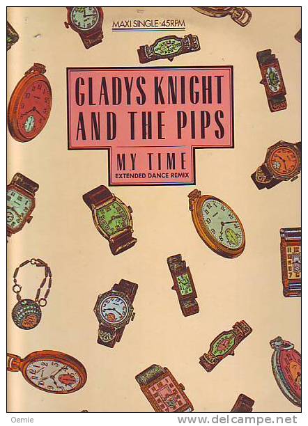 GLADYS KNIGHT AND THE PIPS     MY TIME - 45 Rpm - Maxi-Single