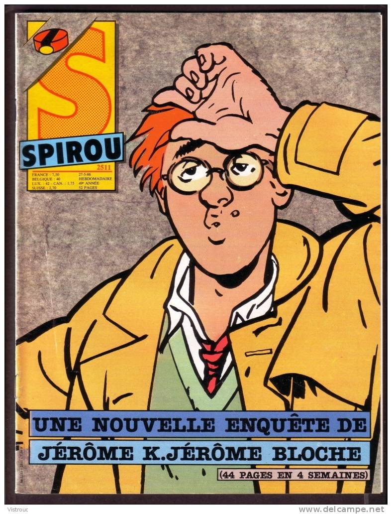 SPIROU N° 2511 - Année 1986 - Couverture "Jérome K. Jérome BLOCHE" De Dodier. - Spirou Magazine