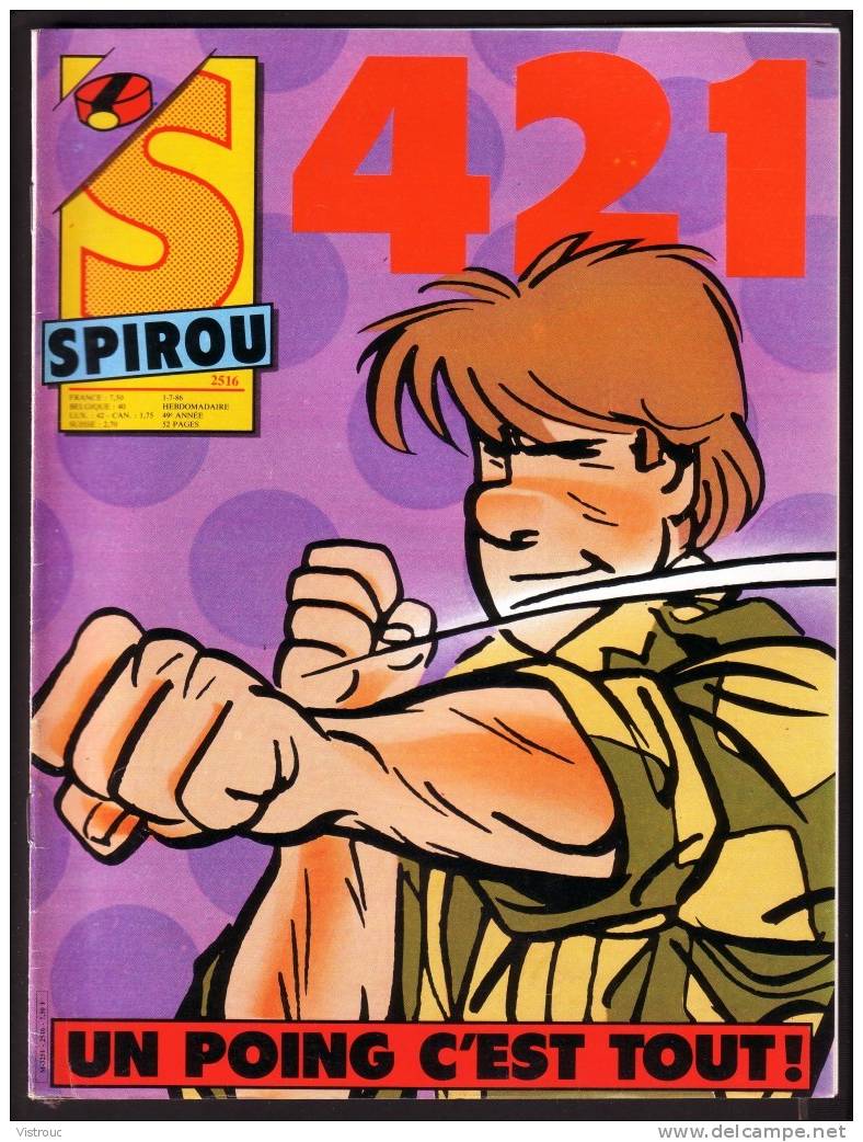 SPIROU N° 2516 - Année 1986 - Couverture "421" De Maltaite Et Desberg. - Spirou Magazine